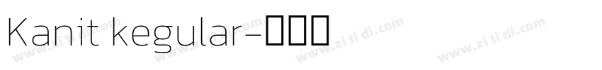 Kanit kegular字体转换